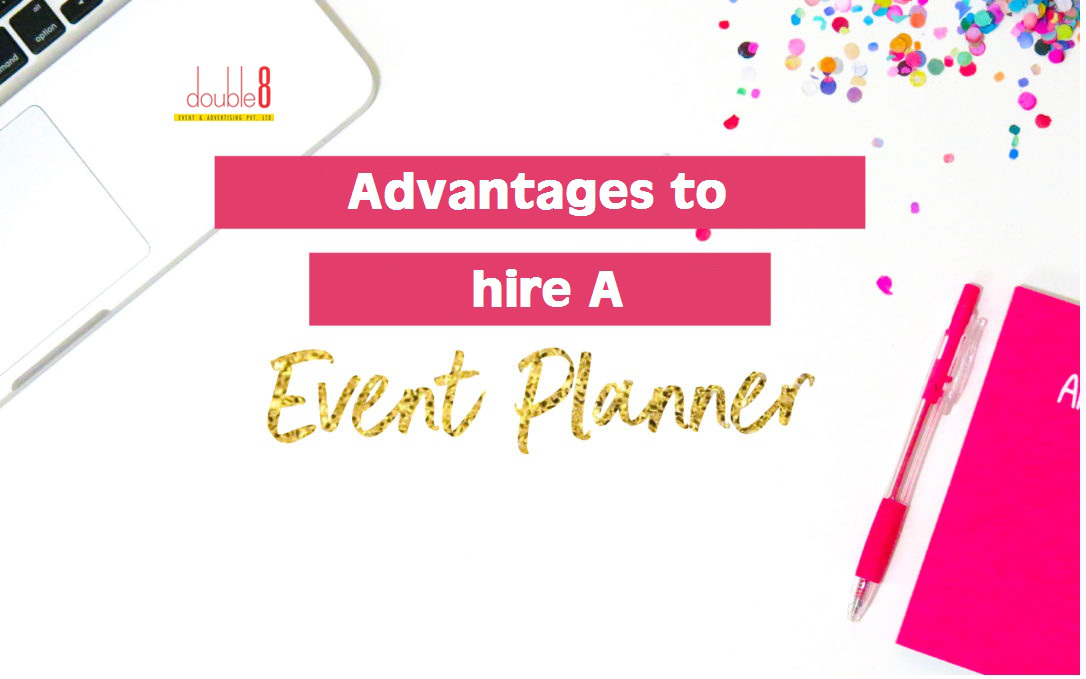 Advantages-to-hire-A-Corporate-Event-Planner